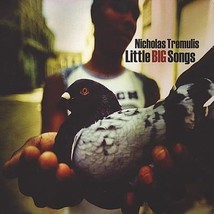 Little Big Songs [Audio CD] Nicholas Tremulis - £9.31 GBP