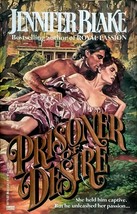 Prisoner of Desire by Jennifer Blake / 1986 Trade Paperback Romance - $2.27