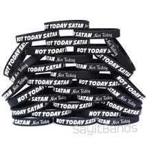 50 of Not Today Satan Bracelets - High Quality Silicone Wristbands - £30.92 GBP