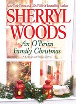 An O&#39;Brien Family Christmas (A Chesapeake Shores Novel, 8) Woods, Sherryl - £1.54 GBP