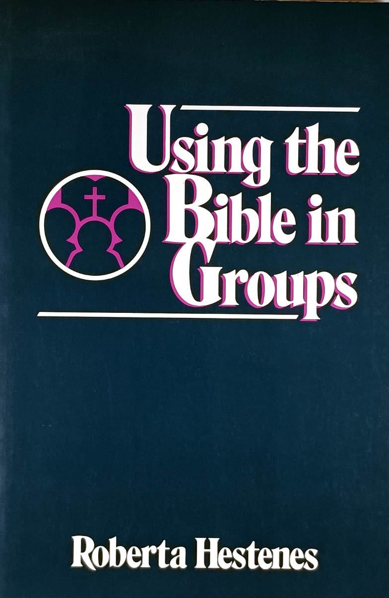 Using The Bible in Groups by Roberta Hestenes / 1985 Paperback Religion - $2.27
