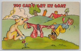 You Can&#39;t Get My Goat Man Fights With Goat For Coat Postcard W28 - £4.66 GBP