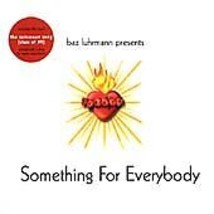 Luhrmann, Baz : Something for Everybody CD Pre-Owned - £11.91 GBP