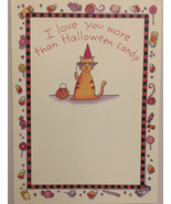 I Love You More Than Halloween Candy Greeting Card - £2.30 GBP