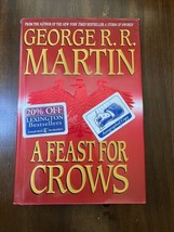 A Feast for Crows By George R. R. Martin - 1st Edition 1st Print - AUTOGRAPHED - £316.53 GBP