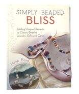 Simply Beaded Bliss Adding Unique Elements to Classic Beaded Jewelry - €8,56 EUR