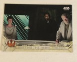 Rogue One Trading Card Star Wars #10 Meeting The Rebel Council Jimmy Smits - $1.97