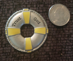 Life Preserver Token  Trust God - $11.40