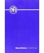 Narcoticos Anonimos: Narcotics Anonymous (Spanish Edition) [Paperback] WSO - $24.73