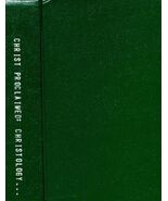 CHRIST PROCLAIMED: CHRISTOLOGY AS RHETORIC By Frans Jozef Van Beeck - $39.59