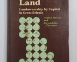 Capital and Land Landownership in Great Britain by Doreen Massey Catalan... - $99.99