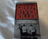 The Search for the Green River Killer Smith, Carlton and Guillen, Thomas - £2.35 GBP