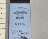 Vintage Matchbook Cover The Yacht Restaurant &amp; Lounge Pensacola, FL gmg ... - $12.38