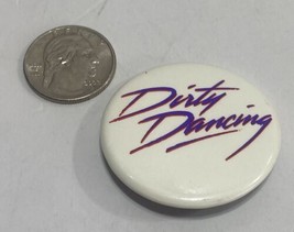 Vintage Dirty Dancing Pin Button Vestron Pictures Movie 80s - £6.25 GBP