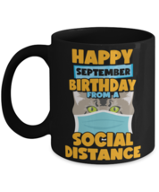 Social Distancing Gift Happy September Birthday From An American wirehair  - £14.31 GBP