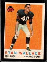 1959 Topps #159 Stan Wallace Exmt (Rc) Bears *SBA1601 - £1.56 GBP