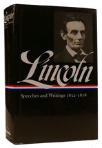 Abraham Lincoln Lincoln: Speeches And Writings 1832-1858 1st Edition 13th Print - £42.52 GBP