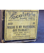 PLAYER PIANO ROLL Where is My Wandering Boy To Night VOCAL STYLE 4050 SO... - $16.23 CAD