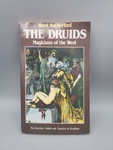 The Druids : Magicians of the West by Ward Rutherford Paperback - $4.73