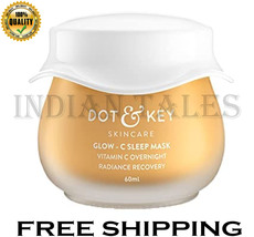 Dot &amp; Key Glow - C Sleep Mask, Vitamin C Overnight Radiance All Skin Types 60ml  - £25.57 GBP