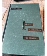 1st Year  ALGEBRA FOR COLLEGES Paul Rider 1949 HC - $15.49