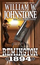 Remington 1894 Johnstone, William W. and Johnstone, J.A. - £4.90 GBP
