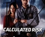 Calculated Risk (Harlequin Intrigue #1864) by Janie Crouch / 2019 Romanc... - $2.27