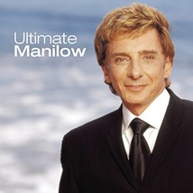 Ultimate Manilow [Audio CD] Barry Manilow - £9.18 GBP