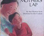 Mothers Lap, Paperback Plus Level 1.5: Houghton Mifflin Invitations to L... - $2.93