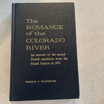 THE ROMANCE OF THE COLORADO RIVER FREDERICK DELLENBAUGH Grand Canyon Pow... - $180.08 MXN