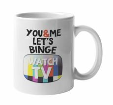 Make Your Mark Design You &amp; Me Lets Binge Watch TV Coffee &amp; Tea Mug For... - £15.29 GBP+