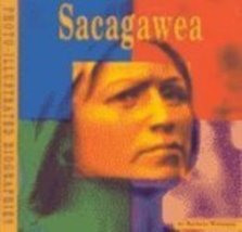 Sacagawea: A Photo-Illustrated Biography (Photo-Illustrated Biographies)... - $2.99