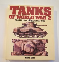 Tanks Of World War 2 By Chris Ellis 500 Full Colour Illustrations HC DJ 1981 Vtg - £14.89 GBP