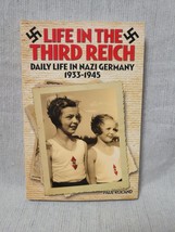 Life In The Third Reich - Paul Roland - £3.10 GBP