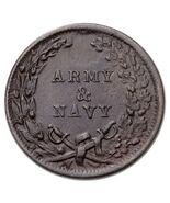 1863 Civil War Token ARMY &amp; NAVY F-6c/314, AU Condition - $93.96