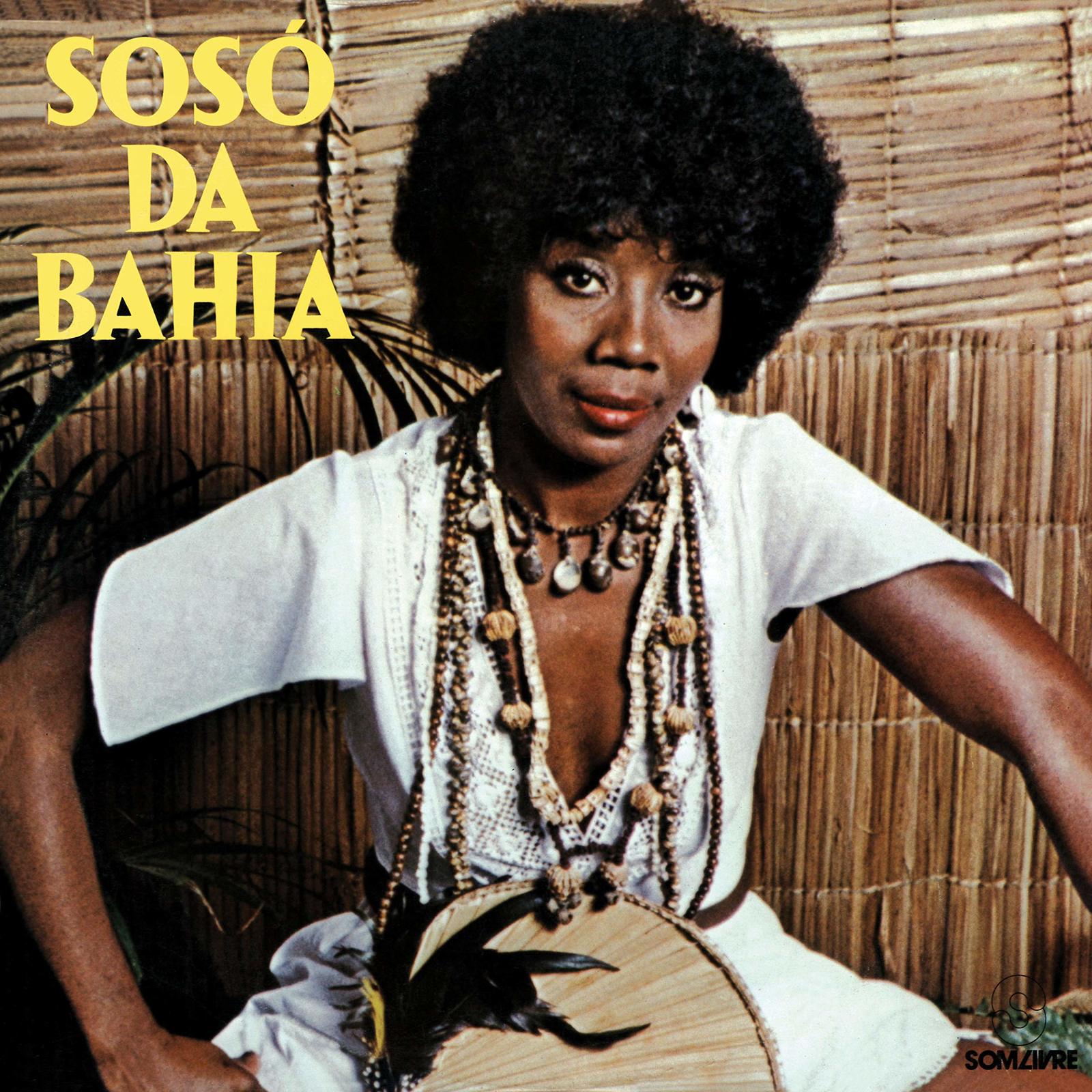 Soso Da Bahia (1978) Limited Edition [Audio CD] Soso Da Bahia - $17.00