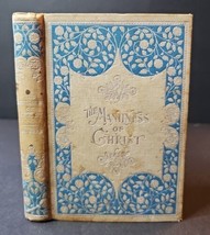 The Manliness of Christ HC Thomas Hughes 1895 Henry Altemus Philadelphia Antique - £91.21 GBP