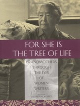 For She Is the Tree of Life: Grandmothers Through the Eyes of Women Writers - VG - £0.99 GBP