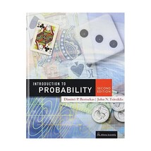 Introduction to Probability, 2nd Edition Dimitri P. Bertsekas/ John N. Tsitsikli - $153.00