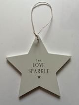 Let Love Sparkle Hanging Star - £1.97 GBP