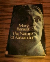 Mary Renault The Nature of Alexander Paperback Book Pantheon Books - £5.49 GBP