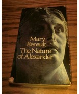 Mary Renault The Nature of Alexander Paperback Book Pantheon Books - £5.50 GBP