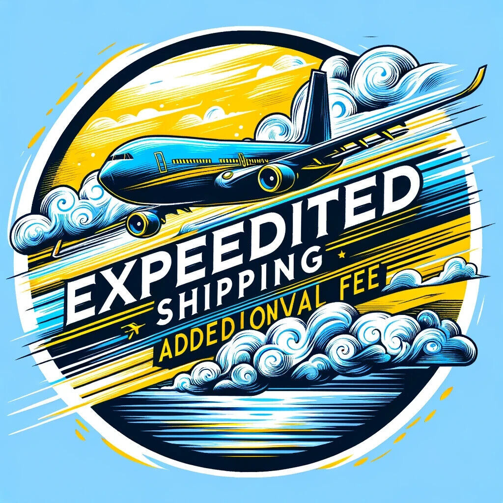 Expedited Shipping Additional Fee - $7.99