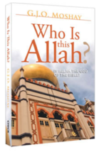 Who Is This Allah? | G. J. O. Moshay | Chick Publications | 256 Pages - £9.67 GBP