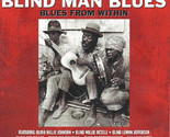 Blind Man Blues - Blues From Within [Audio CD] - $9.99