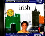 Speak &amp; Learn! Irish [Win/Mac CD-ROM, 2000] Introduction to Irish Course - $5.69
