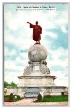 Statue of Columbus Toluca Mexico UNP Sonora News Co UDB Postcard Y17 - £4.70 GBP