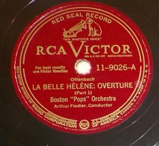 12&quot; Boston Pops Arthur Fiedler 78 La Belle Helene Overture in 2 Parts BX1 - $6.92