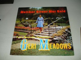Geri Meadows - Neither Silver Nor Gold (LP, 1970s) SIGNED, EX/NM, Rare Gospel - £19.56 GBP