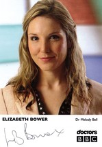 Elizabeth Bower as Dr Melody Bell BBC Doctors Hand Signed Cast Photo - £40.28 GBP